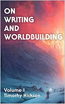 on writing and worldbuilding